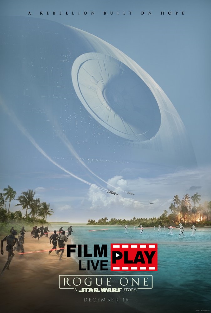 Rogue One: A Star Wars Story 2016 1080P Online Movie Watch